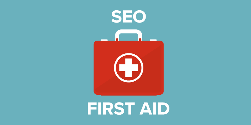 Guide to SEO First Aid: Errors to Fix Without a Specialist