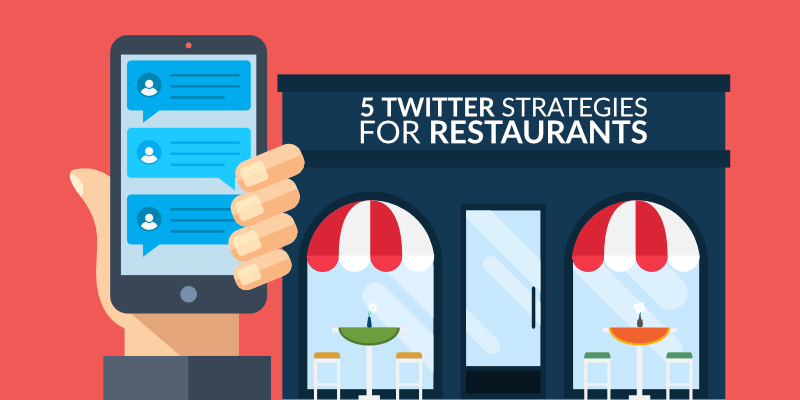 5 Twitter Strategies for Restaurants