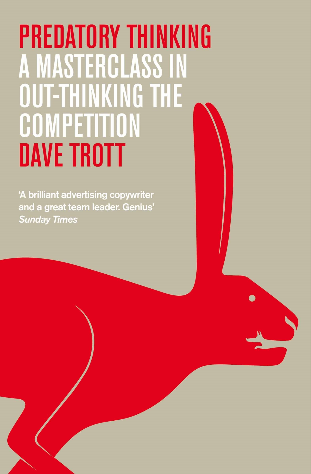 Predatory Thinking: A Masterclass in Out-thinking the Competition book cover